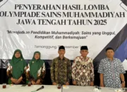 Penyerahan Hasil Olimpiade Sains Muhammadiyah Jawa Tengah 2025, Dorong Lahirnya Generasi Unggul dan Berkarakter